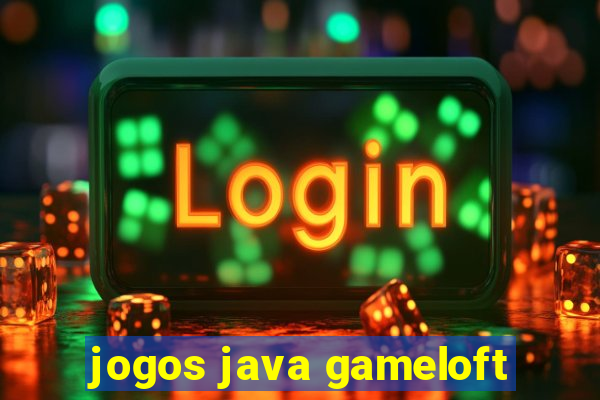 jogos java gameloft